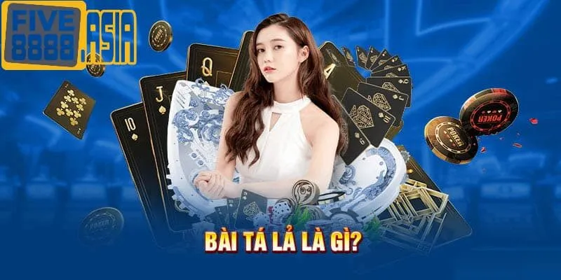 Tìm hiểu những thông tin về game bài tá lả tại FIVE88