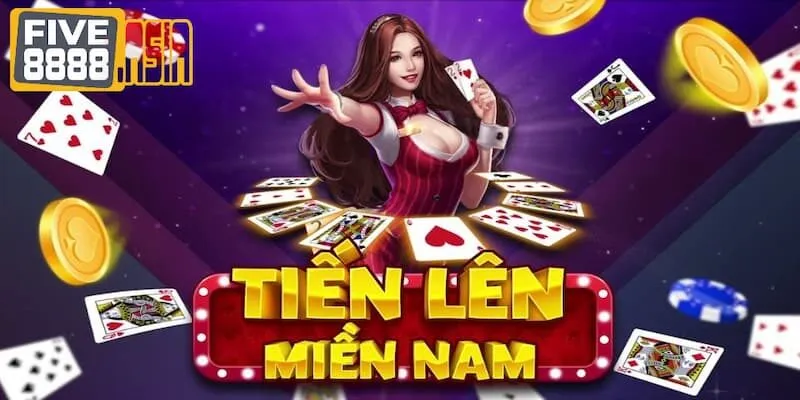 Giới thiệu đôi nét về game bài tiến lên miền Nam tại nhà cái Five88